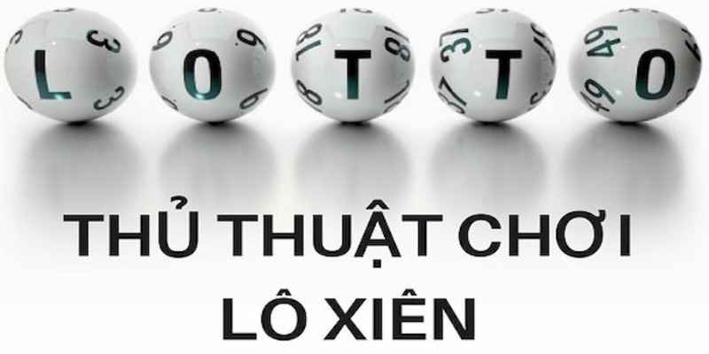 Bí kíp chơi xiên 3 ăn bao nhiêu tiền hiệu quả