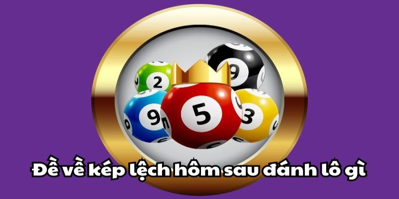 Các bộ đề về sát kép khác nhau chi tiết