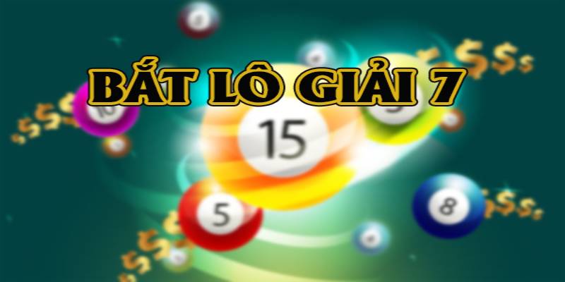 Đôi nét tổng quan về cách bắt lô giải 7