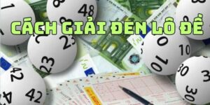 Giải Vận Đen Lô Đề - 6 Phương Pháp Giải Vận Để Có May Mắn
