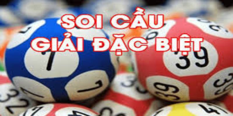 Hướng Dẫn Bắt Lô Theo Giải Đặc Biệt Chuẩn Dễ Nhận Thưởng 