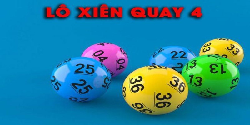 Khám Phá Xiên Quay 4 Ăn Bao Nhiêu Và Các Tips Hay Lô Đề 