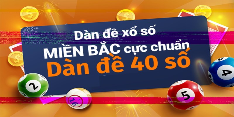 Một số mẹo khi sử dụng dàn đề 40 số bất bại cho tân thủ