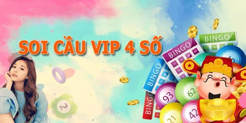 Tổng hợp những phương pháp soi cầu 4 số VIP